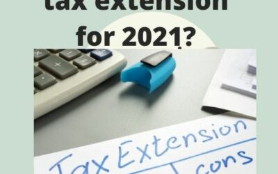 Did you file an Extension for your 2021 Taxes?