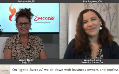 “Ignite Success” with Veronica Larios from Veronica Larios Co.