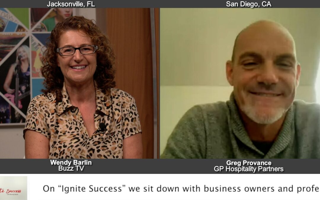 “Ignite Success” with Greg Provance from GP Hospitality Partners